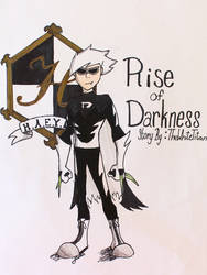 Rise of Darkness