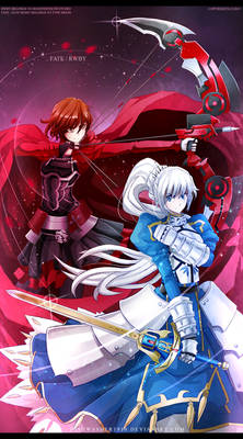 Fate/Stay Night x RWBY : White Saber/Red Archer
