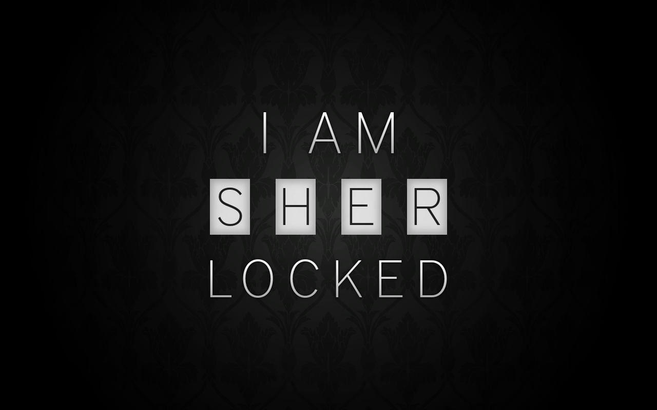 I Am Sherlocked Wallpaper By Chriscodesigns On Deviantart I Am Sherlocked Wallpaper By Chriscodesigns On Deviantart