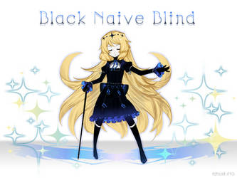 Black Naive Blind