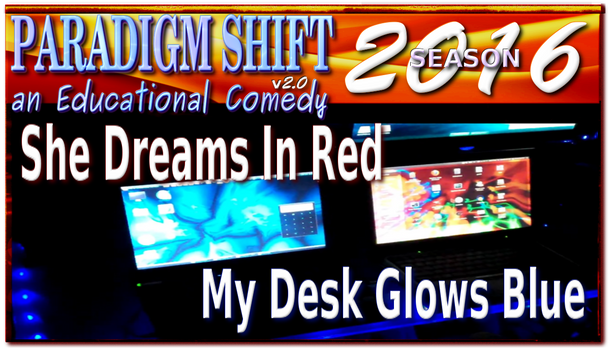 PSEC 2016 She Dreams In Red My Desk Glows Blue