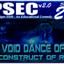 PSEC 2014 A Void Dance of Denial Construct