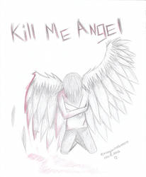 Kill Me Angel