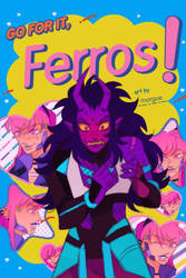 FG | GO FOR IT, FERROS!