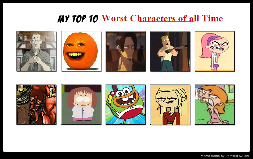 Top Ten Worst Characters