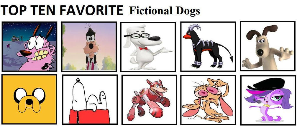 Top Ten Favorite Fictional Dogs by mlp-vs-capcom on DeviantArt
