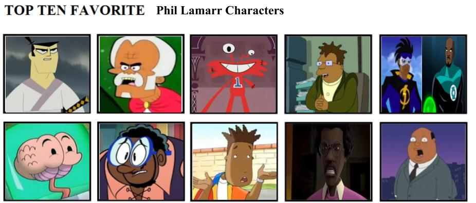 Top Ten Favorite Phil Lamarr Characters