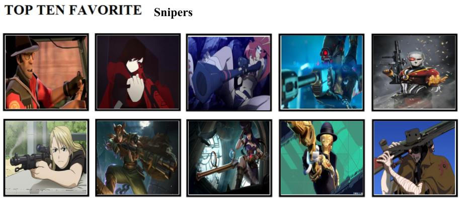 Top Ten Favorite Snipers by mlp-vs-capcom on DeviantArt