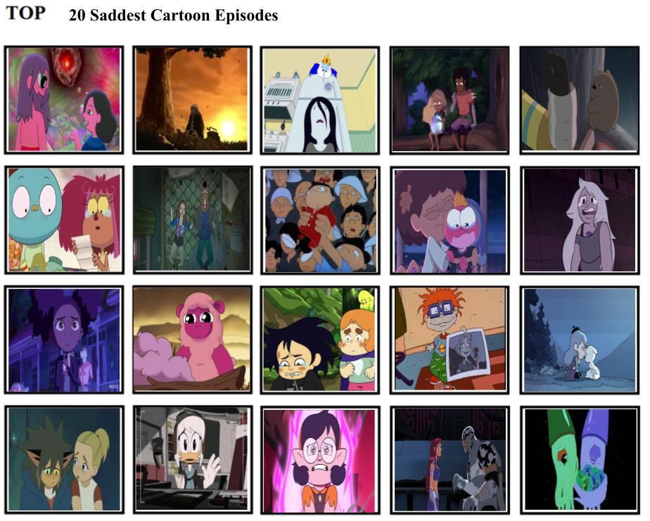 Top 20 Saddest Cartoon Episodes by mlp-vs-capcom on DeviantArt