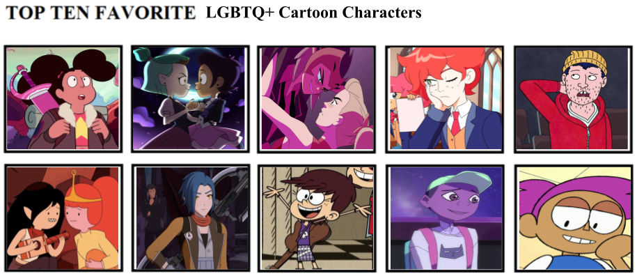 Top Ten Favorite LGBTQ+ Cartoon Characters by mlp-vs-capcom on DeviantArt