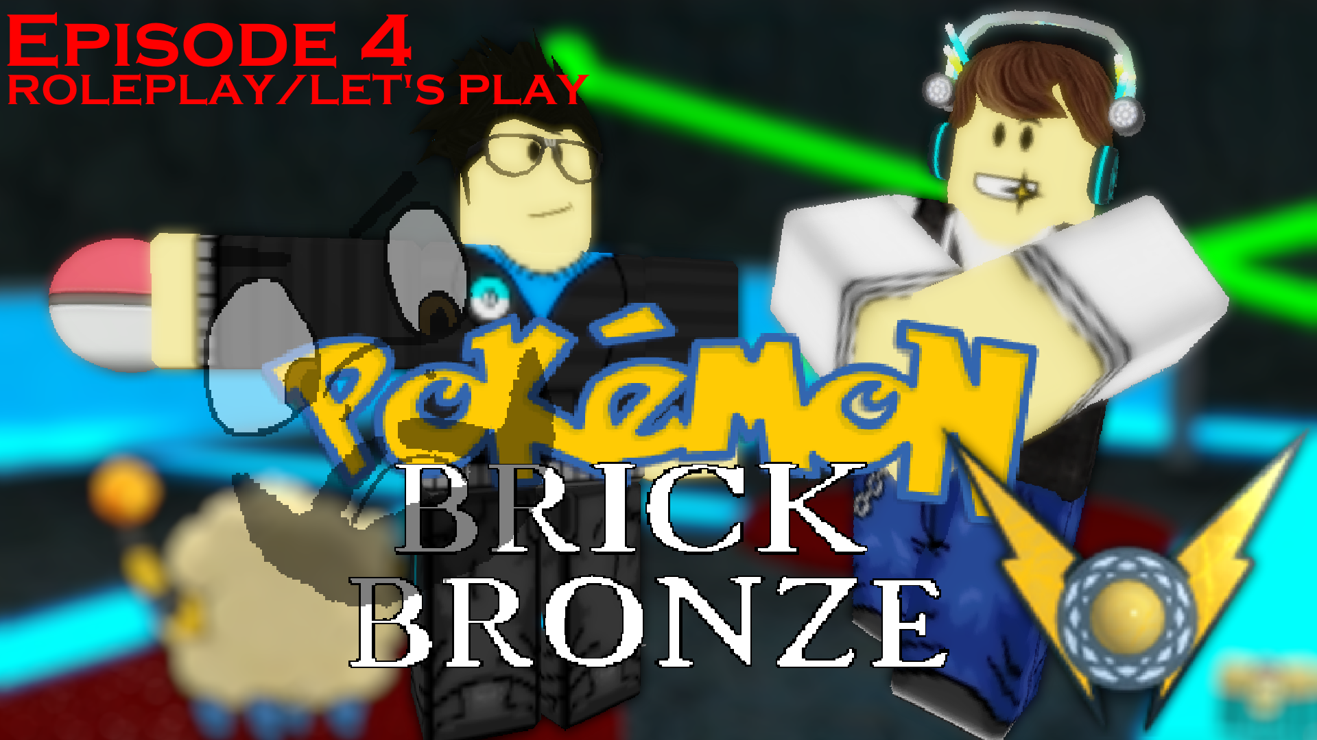 Pokemon Brick Bronze Episode 4 Thumbnail by Minocvi on DeviantArt