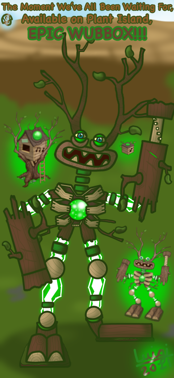 Epic Wubbox (Plant island) by justauserthatisfan on DeviantArt