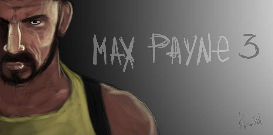 MAX PAYNE 3 Fan Art