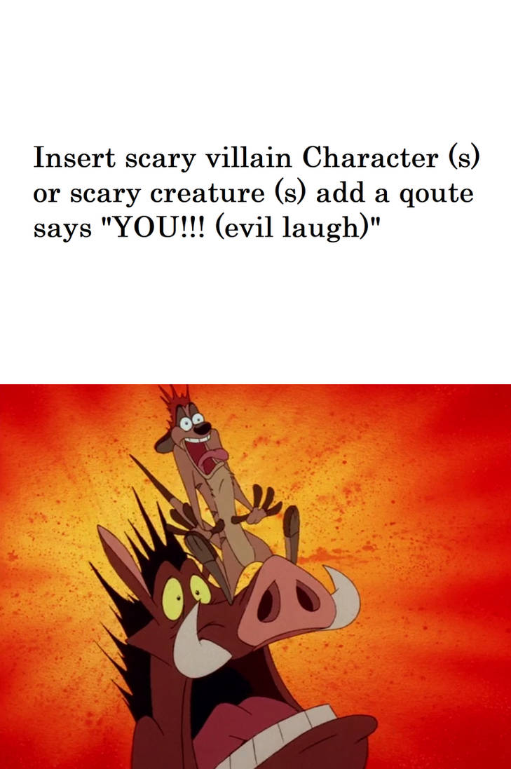 Who scares Timon and Pumbaa meme by chin111 on DeviantArt