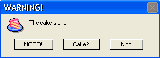 THE CAKE IS A LIE.