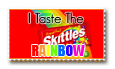 Taste the Rainbow