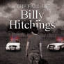 The Fall of Billy Hitchings eBook