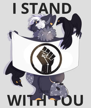 I stand with you!