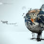 we are the world......