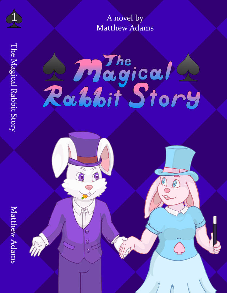 Magical She Rabbit The Magical Rabbit Story - a novel by me, now on s by Ephraim225 on ...