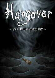 Hangover: The Drunk Descent