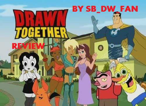 Drawn Together Review