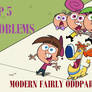 Top 5 Problems Of Modern Fairly OddParents