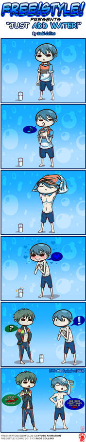 FREE!STYLE~Just Add Water