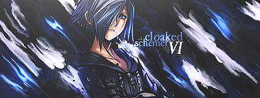 Cloaked Schemer VI.