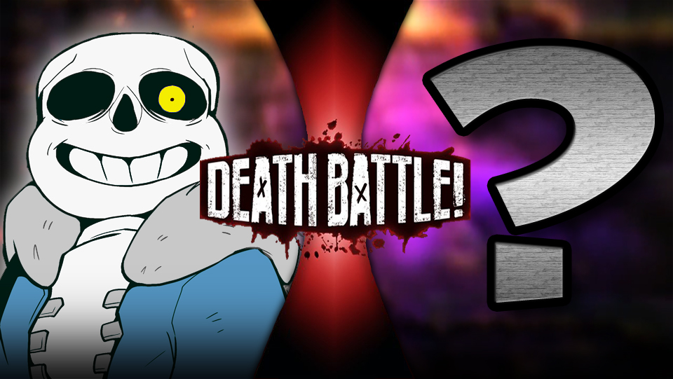 DEATH BATTLE : Sans vs ??? (Undertale) by Taurock on DeviantArt