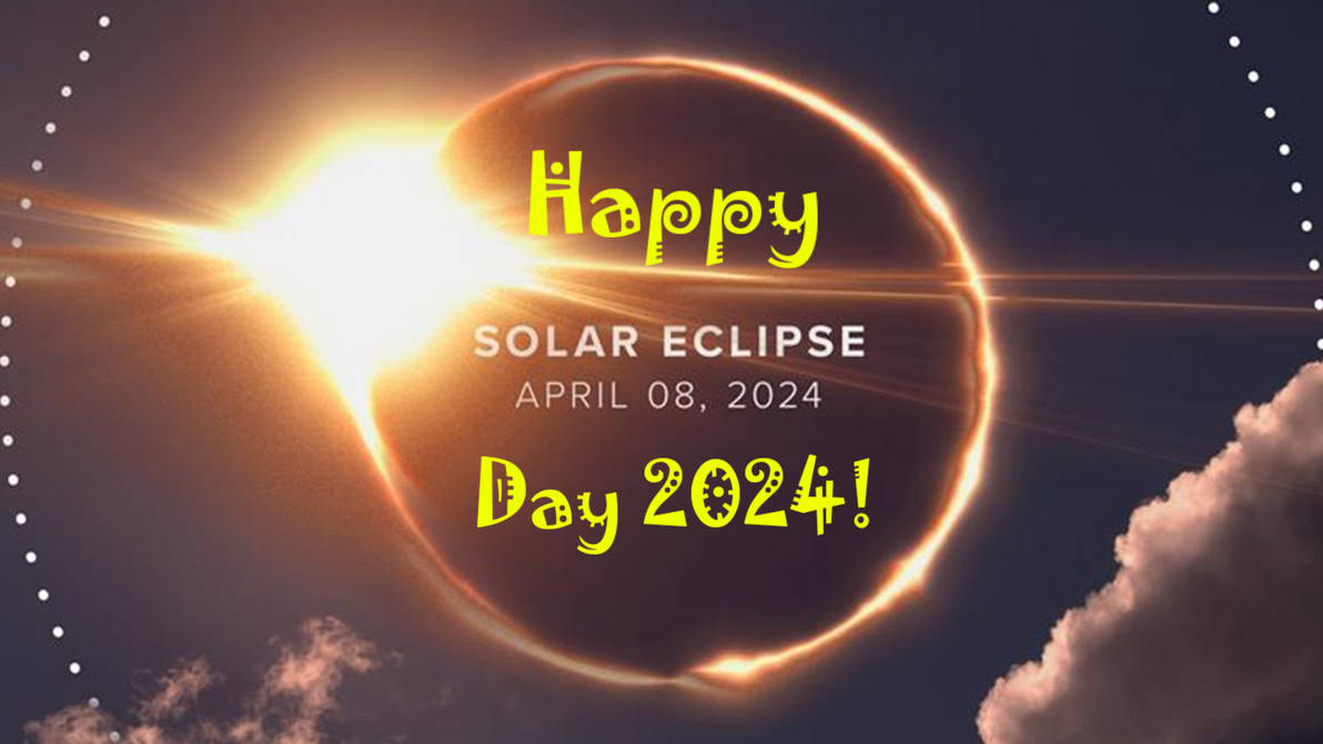 Happy Solar Rotation Happy Solar Eclipse Day 2024! by BeatriceQueateh123 on DeviantArt
