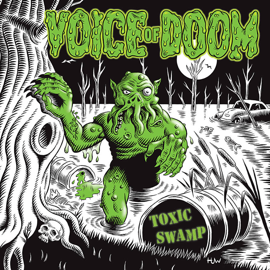 VOICE of DOOM Art for 'Toxic Swamp' vinyl release by Huwman