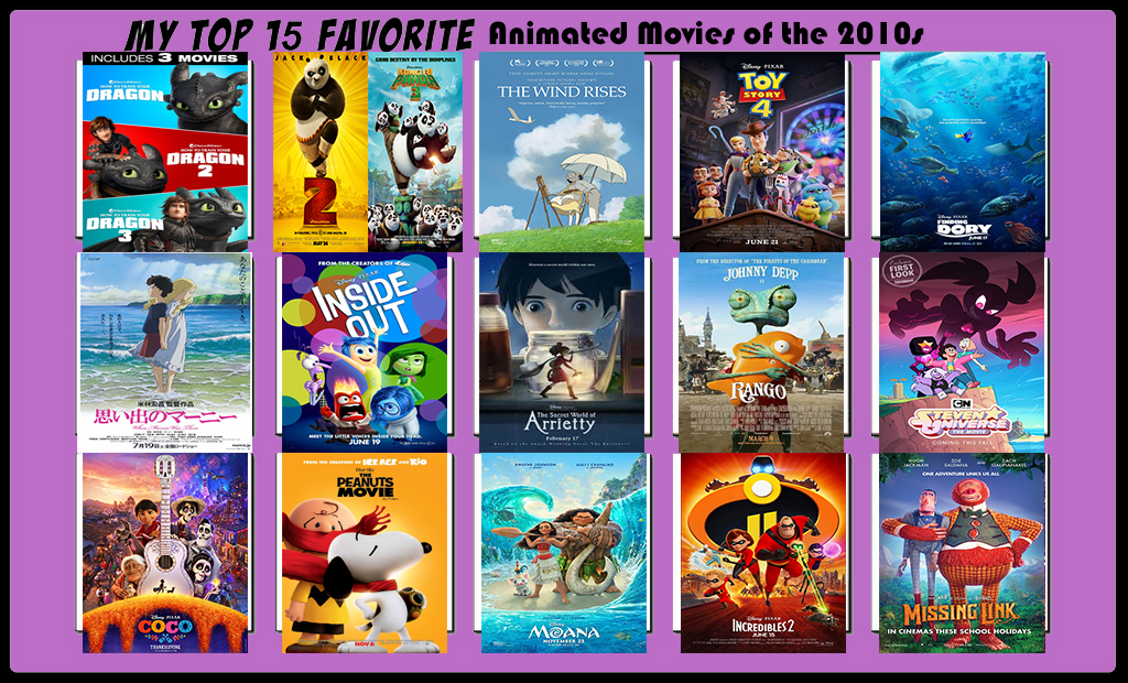 Top 15 Animated Movies of the 2010s by thearist2013 on DeviantArt