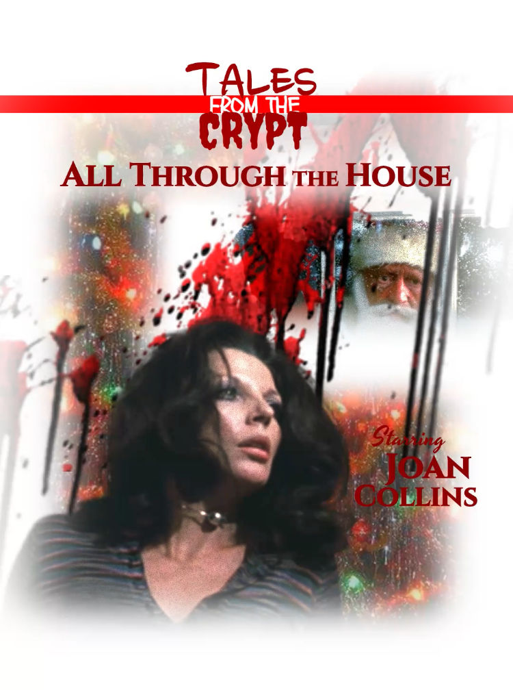 Tales From The Crypt All Thorough The House COVER by MaxwellEck on ...