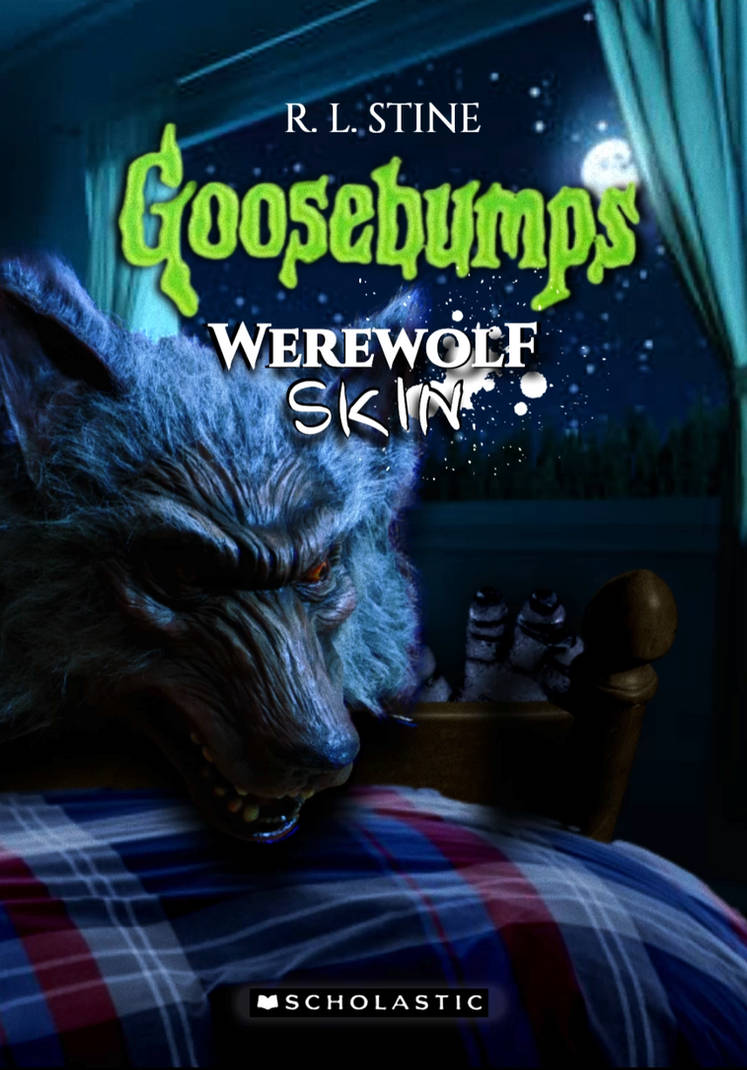 Goosebumps: Werewolf Skin DVD COVER Fanmade Art 1 by MaxwellEck on ...