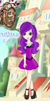 Ever after high OC : Miriam Cat