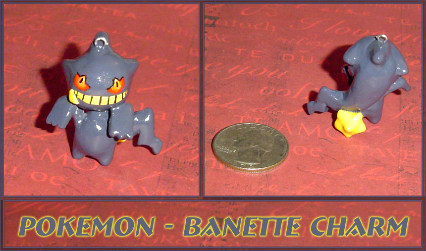 Pokemon - Banette Charm