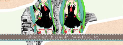 We are so cute - Miku (with writing) [Fb Cover]