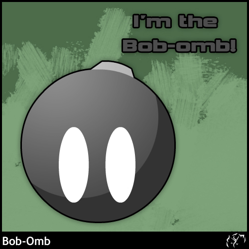 .im the bob-omb