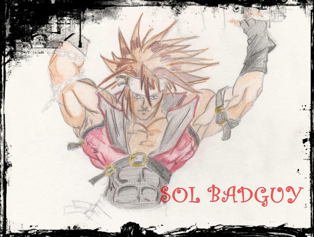 old drawing-Sol Badguy by elmonago on DeviantArt