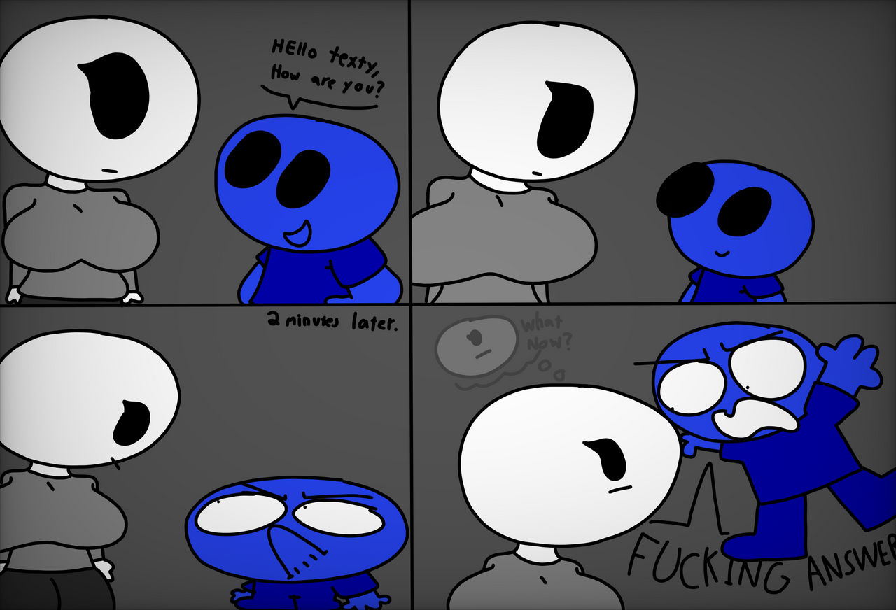 I'm right here texty