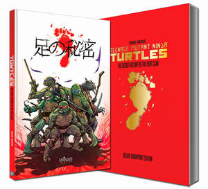 TMNT - Secret History of the Foot - Deluxe Edition