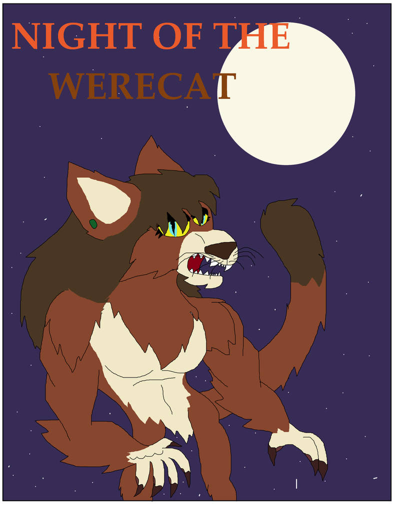 Real Werecat Night of The WereCat by Perithefox10 on DeviantArt