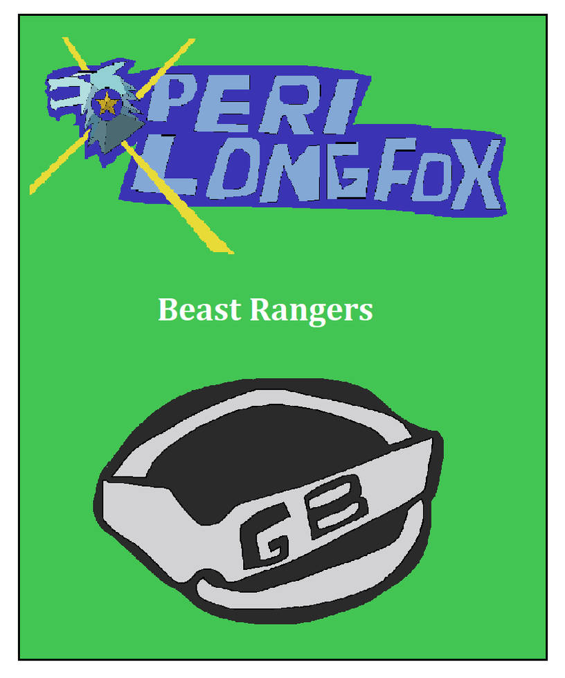 Beast Rangers by Perithefox10 on DeviantArt
