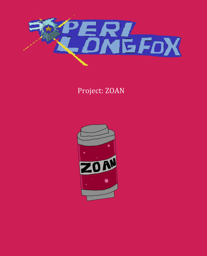 Project: ZOAN by Perithefox10 on DeviantArt