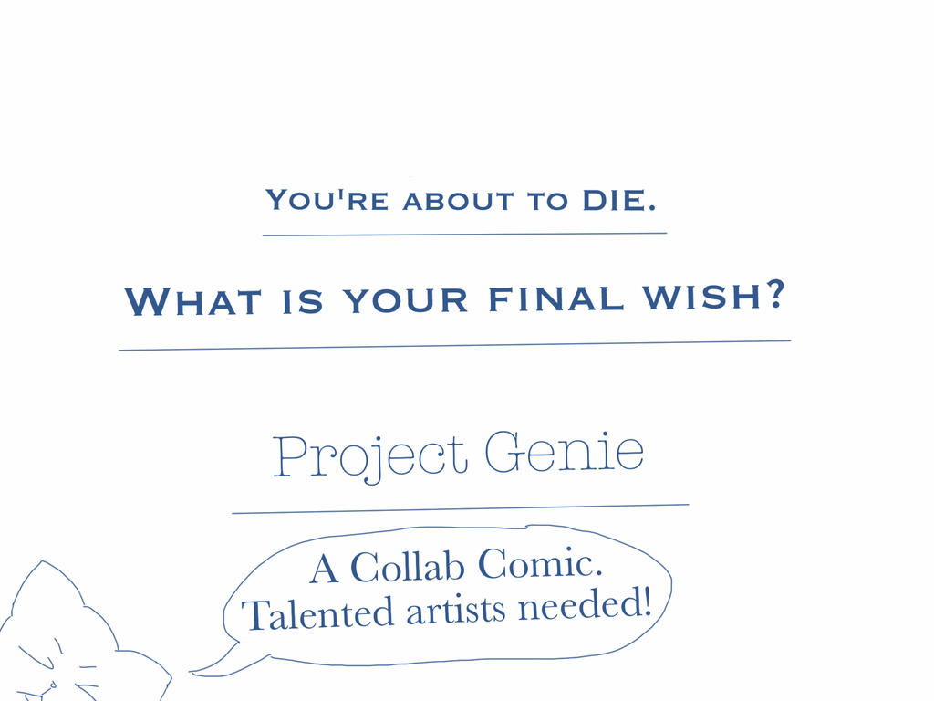 Project Genie. Help Wanted!