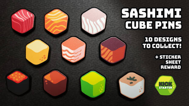Sashimi Cube Pins Kickstarter
