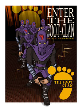 ENTER THE FOOT-CLAN