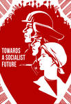 Towards A Socialist Future