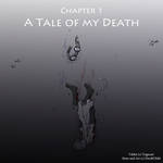 Chapter 1 - A Tale of My Death